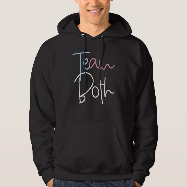Team Both Healthy Baby Pink Or Blue Gender Reveal Hoodie (Front)