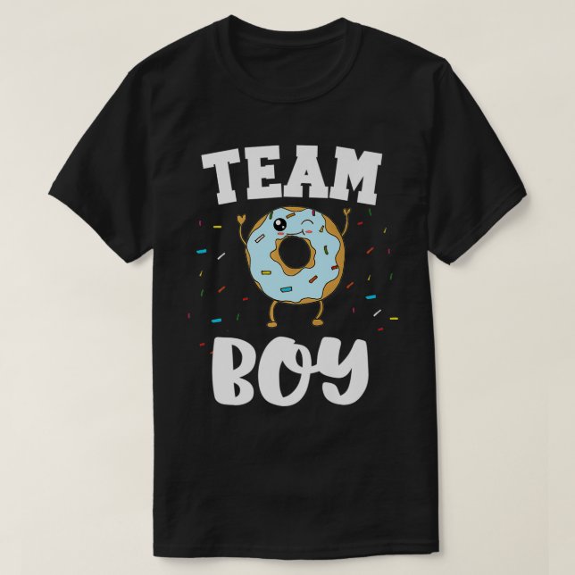 Team Boy Donut Gender Reveal Party Funny and Cute  T-Shirt (Design Front)