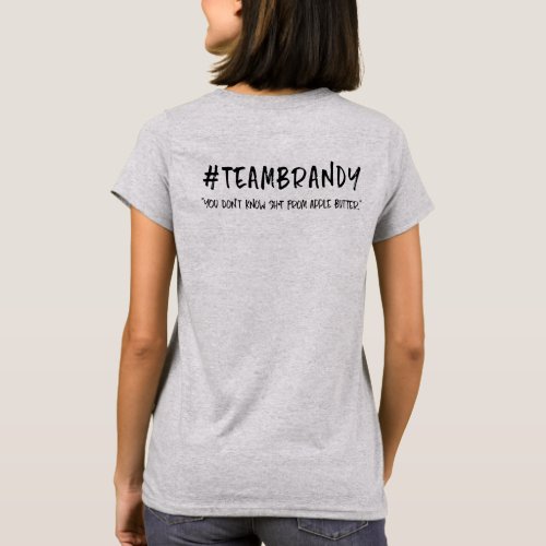 Team Brandy tee _ Apple Butter