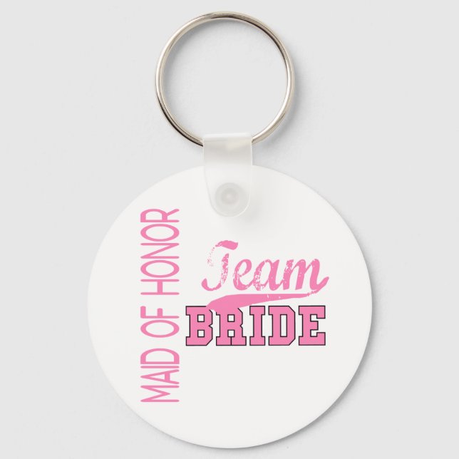 Team Bride 1 MAID OF HONOR Keychain (Front)