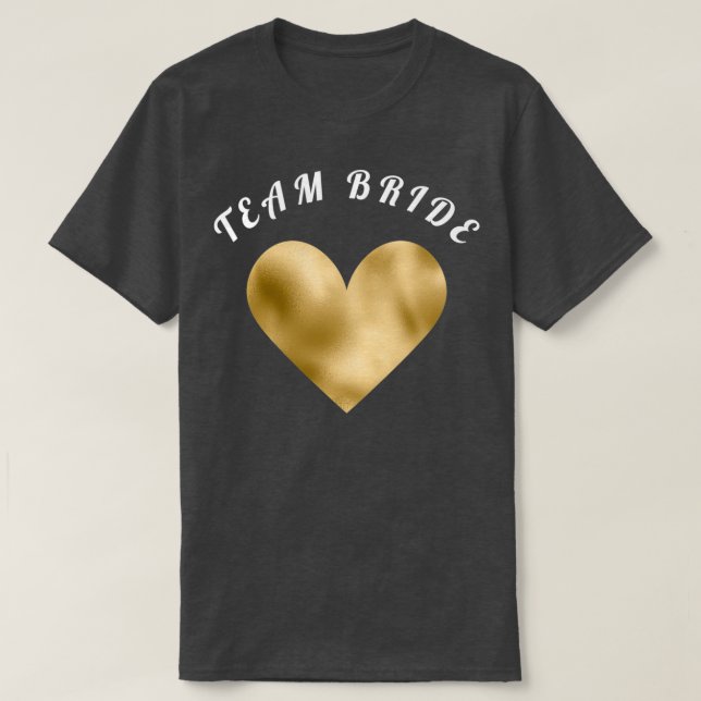 team bride 3 T-Shirt (Design Front)