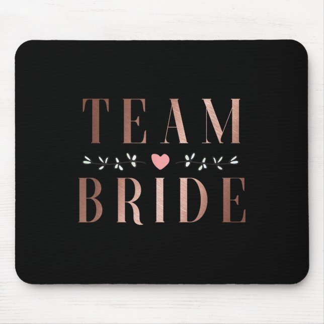 Team Bride Bachelor Bridal Shower Wedding Party Sq Mouse Pad (Front)
