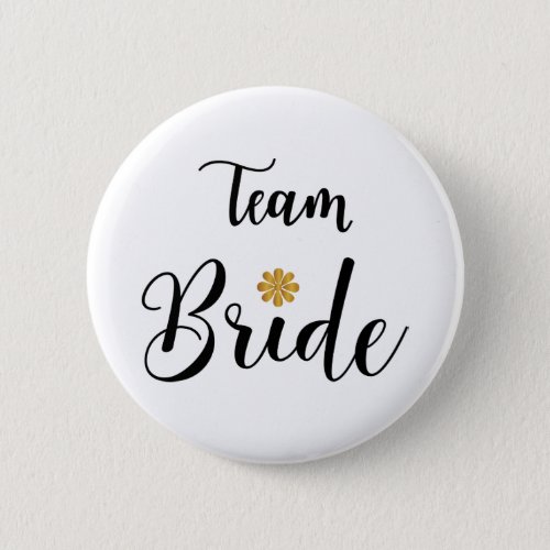 Team Bride Bachelore Wedding Party Pin_back Button