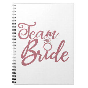 Team Bride - Bachelorette Party Bridal Wedding Notebook