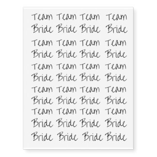 Team Bride Bachelorette Tattoos