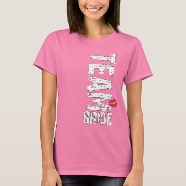 Team Bride Big Grunge Text T-Shirt (Front)