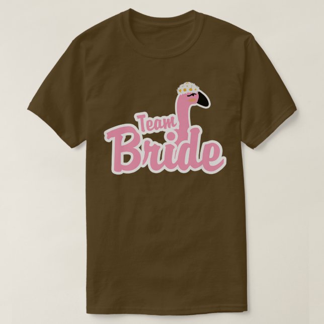 Team Bride Bird Flamingo Animal Variety Bacheloret T-Shirt (Design Front)