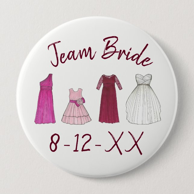 TEAM BRIDE Bridal Party Bridesmaid Flowergirl Gown Button (Front)