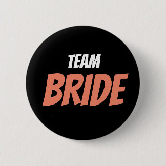 Team Bride Button