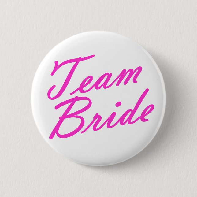 Team Bride Button (Front)