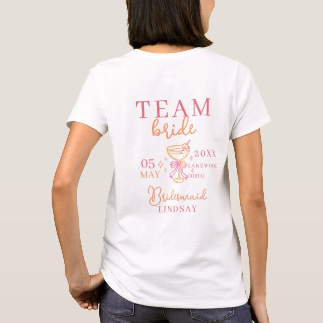  TEAM BRIDE! Coctail Bachelorette Party T-Shirt (Back)
