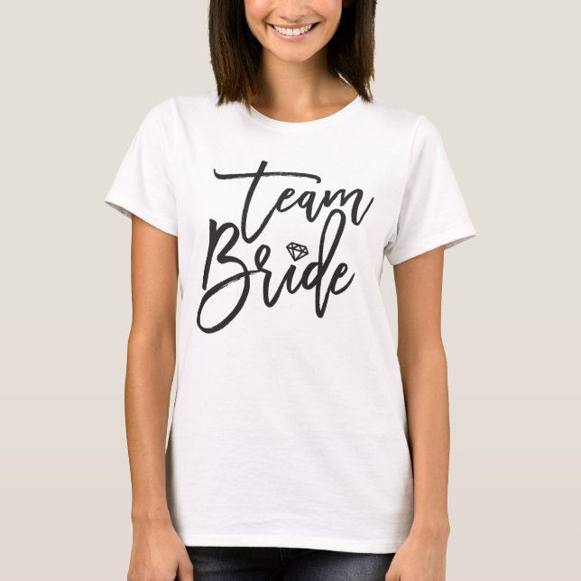 Team Bride Diamond Bridal Party Wedding T-shirt (Front)
