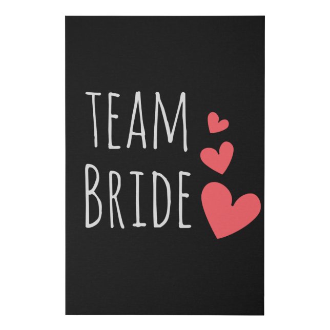Team Bride Faux Canvas Print (Front)
