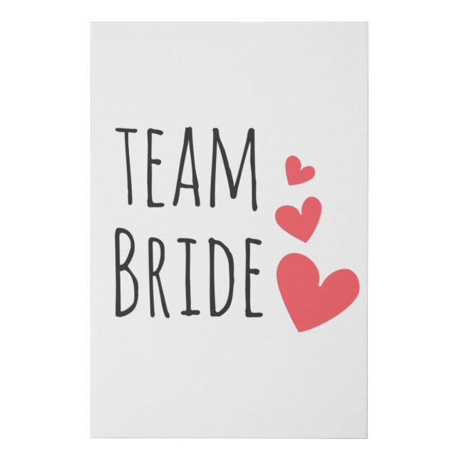 Team Bride Faux Canvas Print (Front)
