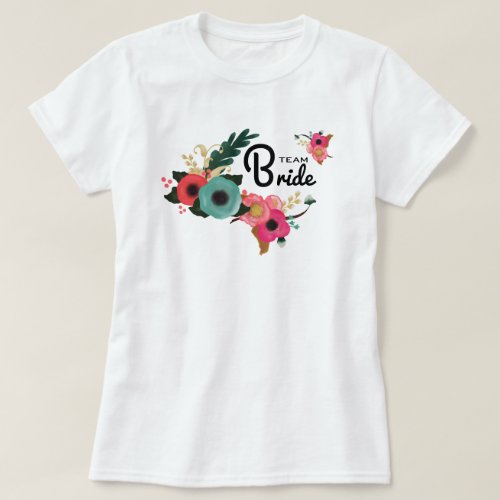 Team Bride Floral Bachelorette Party  T_Shirt
