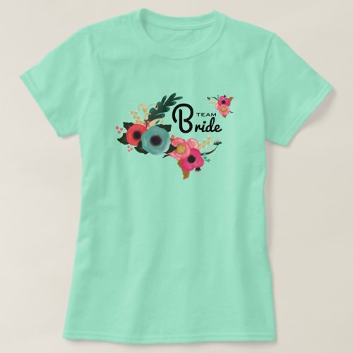 Team Bride Floral Bachelorette Party  T_Shirt