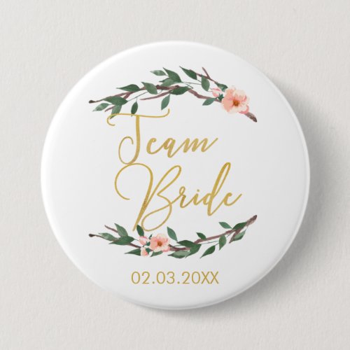 TEAM BRIDE FLORAL BUTTON