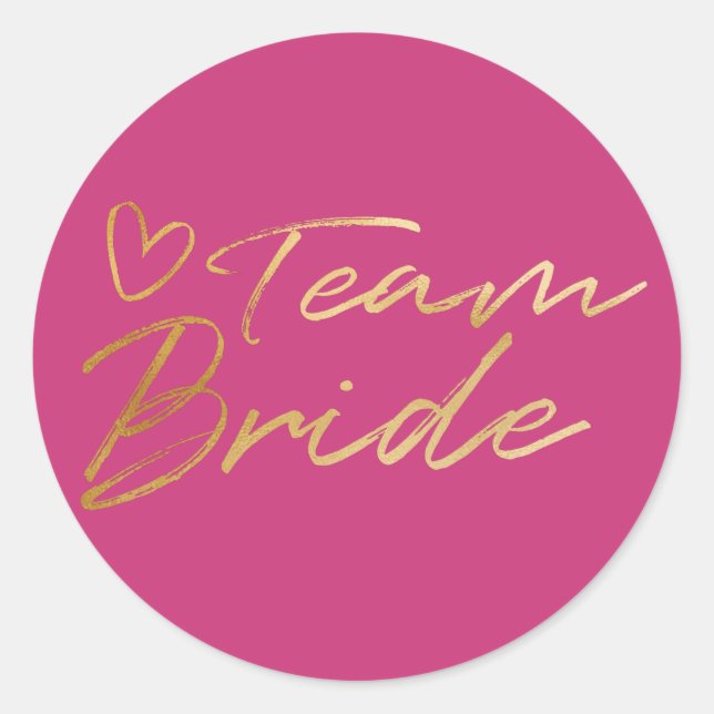Team Bride - Gold faux foil sticker (Front)