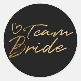 Team Bride - Gold faux foil sticker