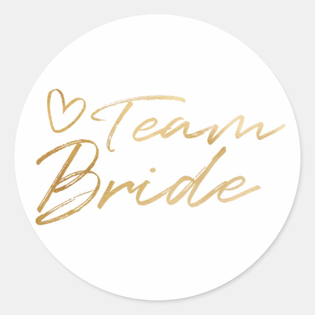 Team Bride - Gold faux foil sticker (Front)