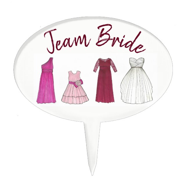 TEAM BRIDE Gown Wedding Bridal Shower Bachelorette Cake Topper (Front)