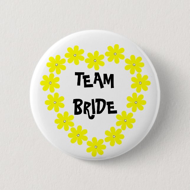 Team Bride in Yellow Pinback Button (Front)