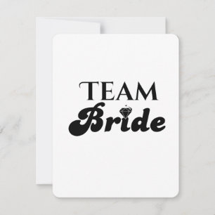 Team Bride Invitation