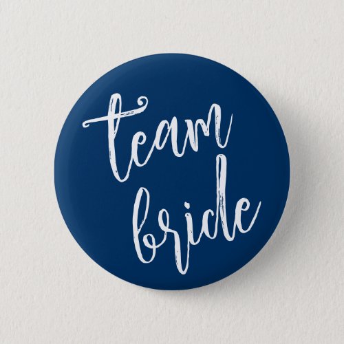 Team Bride Minimal Modern Blue Bachelerotte Party Button