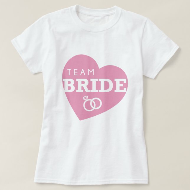 Team Bride Personalized Party Pink Heart Tops Tees (Design Front)