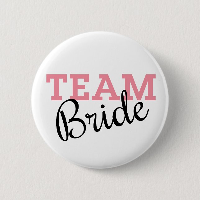 Team Bride Pink Script Pinback Button (Front)