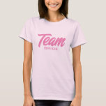 Team Bride pink wedding party game women's T-Shirt<br><div class="desc">Team Bride pink wedding party game women's T-Shirt. Custom tee for bride and bridesmaids. Stylish hand lettering design for bachelorette party games and more. Available in other cool colors too. Create them for your group of friends,  guests,  family,  maid of honor,  bridal crew,  tribe,  entourage etc.</div>
