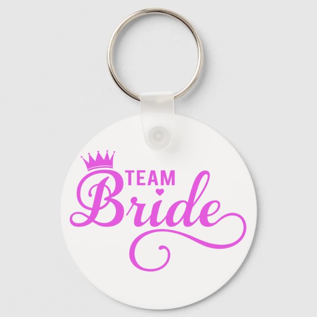 Team bride, pink word art keychain (Front)