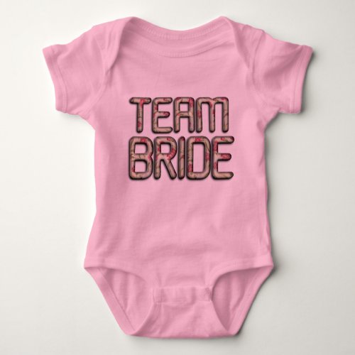Team Bride Stylish Baby Jersey Bodysuit