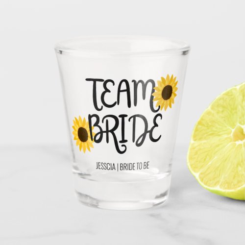 Team Bride Sunflower Bachelorette Bridesmaid Shot Glass