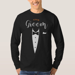 Team Bride Team Groom Bachelor Party Wedding T-Shirt