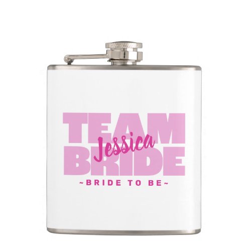 Team Bride To Be Wedding Name Party Trendy Pink Flask