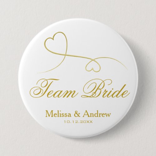 Team Bride  Two Gold Hearts Wedding  Bridesmaids Button