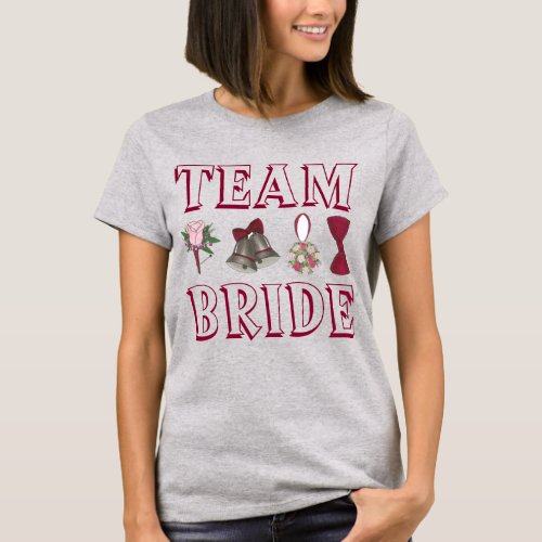 TEAM BRIDE Wedding Bridesmaid Bridal Party Tee