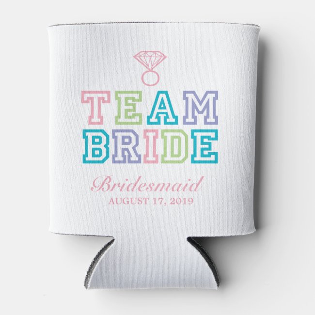 Team Bride | Wedding Can Cooler