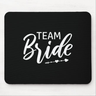 Team Bride Wedding Party Mouse Pad