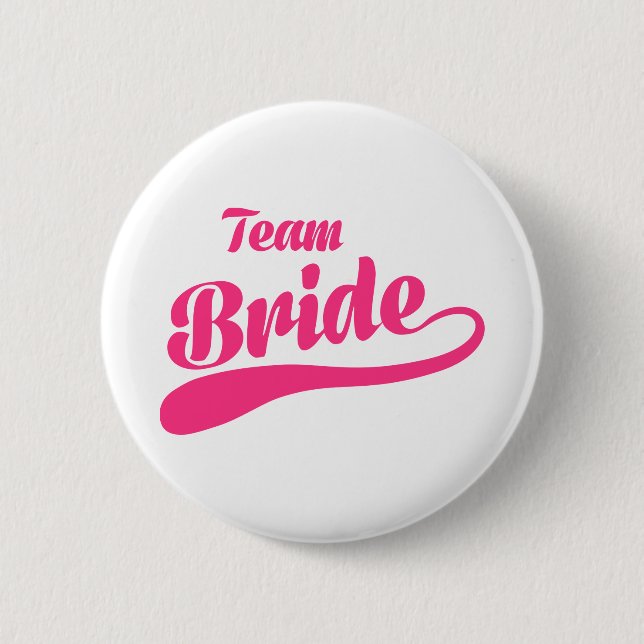 Team Bride Wedding Pinback Button (Front)