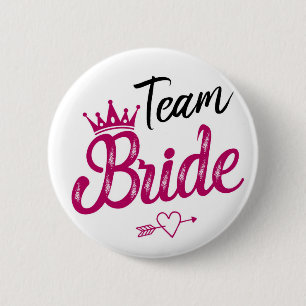 Team Bride white w/ pink crown and pink/black text Button