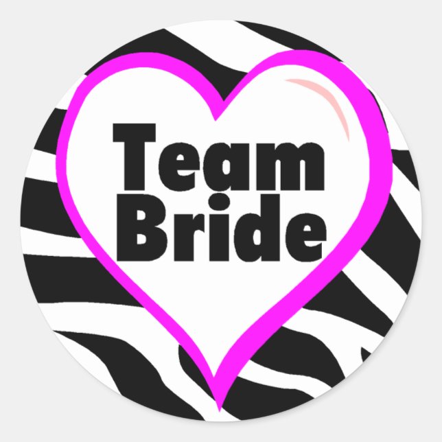 Team Bride Zebra Stripes Classic Round Sticker (Front)