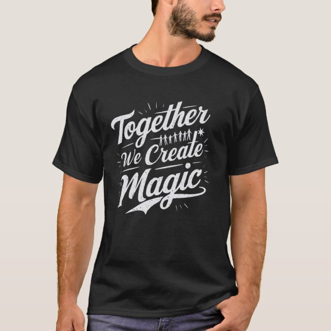 Team Building Employee Teamwork Work Teambuilding T-Shirt (Front)