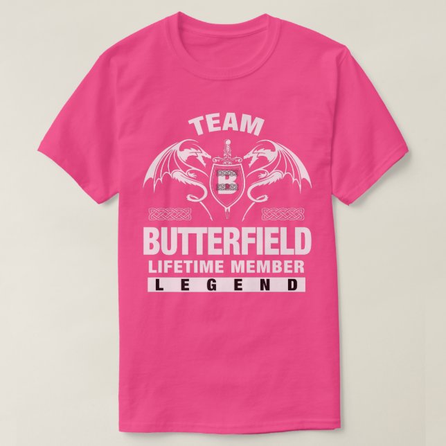 Team BUTTERFIELD Lifetime Member Gifts  T-Shirt (Design Front)