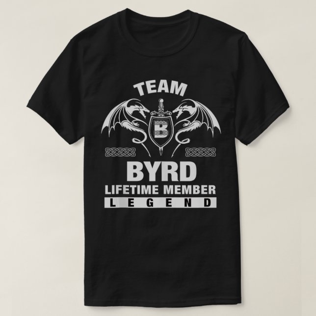 Team BYRD Lifetime Member Gifts  T-Shirt (Design Front)