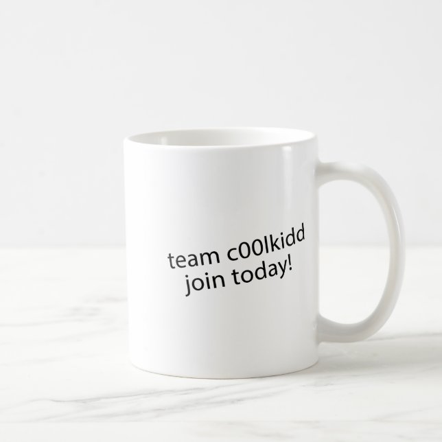 Team C00lkidd Join Today Funny Quote C00lkidd Kids Coffee Mug (Right)