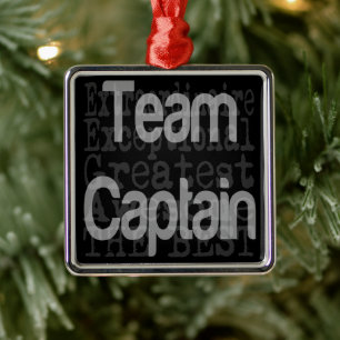 Team Captain Extraordinaire Metal Ornament