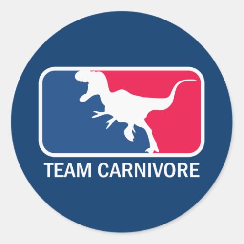 Team Carnivore Meat Lover Steak Eater Classic Round Sticker