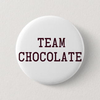 Team Chocolate Pinback Button